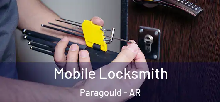  Mobile Locksmith Paragould - AR