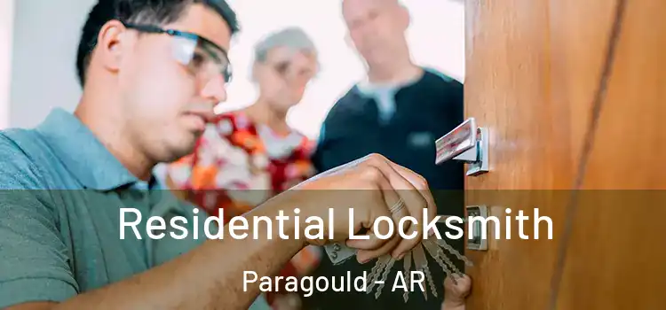 Residential Locksmith Paragould - AR