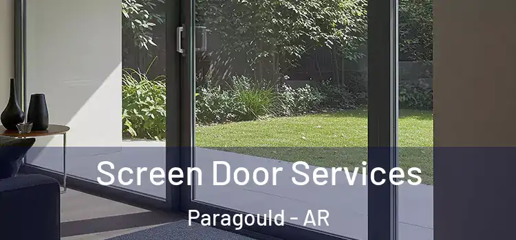  Screen Door Services Paragould - AR