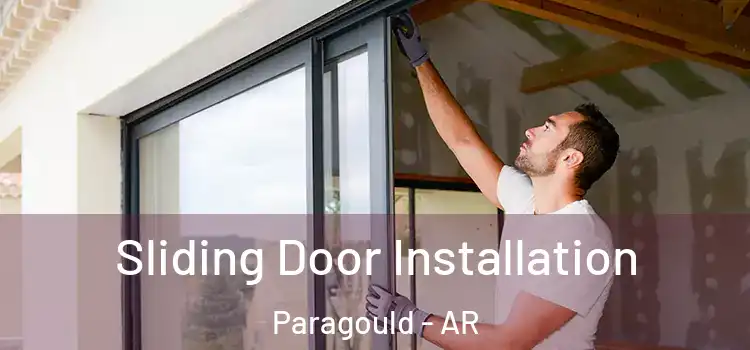  Sliding Door Installation Paragould - AR