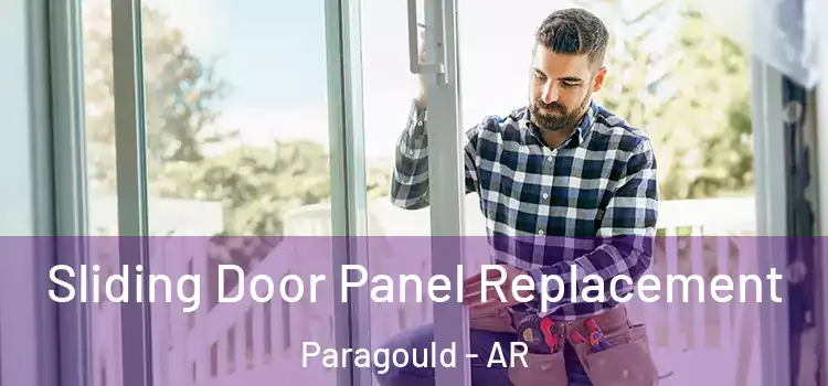  Sliding Door Panel Replacement Paragould - AR